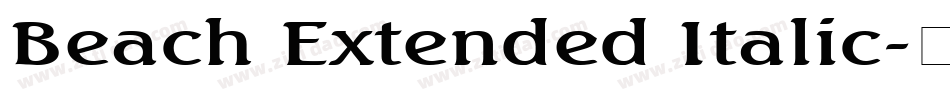 Beach Extended Italic字体转换
